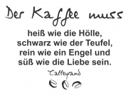 Wandtattoo Der Kaffee muss... Motivansicht