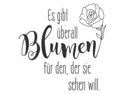 Wandtattoo Es gibt überall Blumen Motivansicht