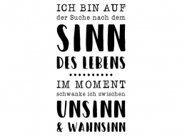 Wandtattoo Der Sinn des Lebens Motivansicht