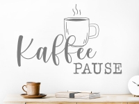 Wandtattoo Kaffeepause mit Tasse