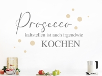 Wandtattoo Prosecco kaltstellen