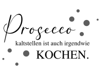 Wandtattoo Prosecco kaltstellen Motivansicht