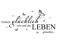 Wandtattoo Einfach glücklich sein Motivansicht