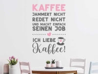 Wandtattoo Kaffee redet nicht