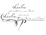 Wandtattoo Liebe ist nicht nur ein Wort... Motivansicht