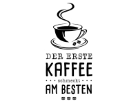 Wandtattoo Der erste Kaffee Motivansicht