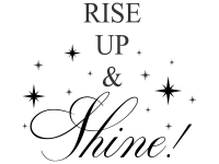 Wandtattoo Rise up & Shine Motivansicht