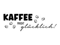 Wandtattoo Kaffee macht glücklich Motivansicht