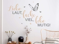 Wandtattoo Liebe laut, lache viel...