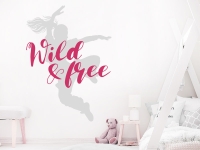 Wandtattoo Wild and free