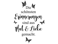 Wandtattoo Aus Mut und Liebe Motivansicht