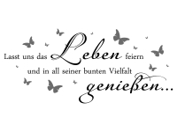 Wandtattoo Lasst uns das Leben feiern Motivansicht