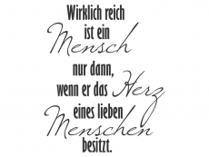 Wandtattoo Wirklich reich ist ein Mensch... Motivansicht